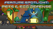 Feature Spotlight: Pets and Egg Defense