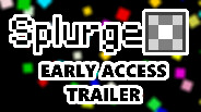 Splurge Early Access Trailer