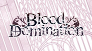 Blood Domination Main Trailer