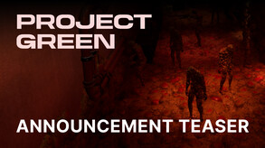 Project Green - Announcement Teaser