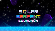 Solar Serpent Squadron screenshot thumbnail video