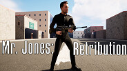 Mr. Jones Retribution Gameplay
