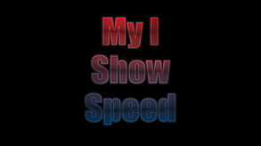 My IShowSpeed Trailer 1