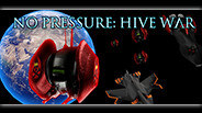 No Pressure: Hive War Official Trailer 2