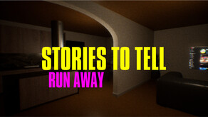 Stories To Tell - Run Away Trailer