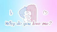 Why do you love me? screenshot thumbnail video