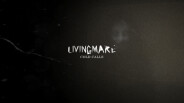 Livingmare Trailer