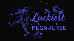 Luckiest in the Megaverse