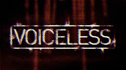 Voiceless - Announcement Trailer