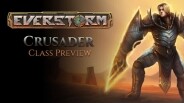 Everstorm — class preview: the crusader thumbnail