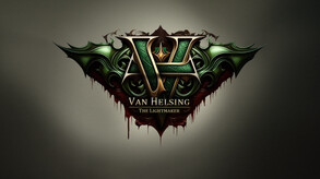 Van Helsing: The Lightmaker - Sneak Preview