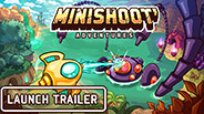 Minishoot' Adventures screenshot thumbnail video