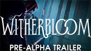 Witherbloom - Pre-Alpha Trailer