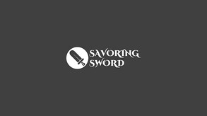 Savoring Sword Trailer
