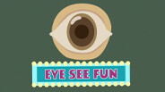 Eye See Fun