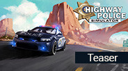 Highway Police Simulator | Teaser