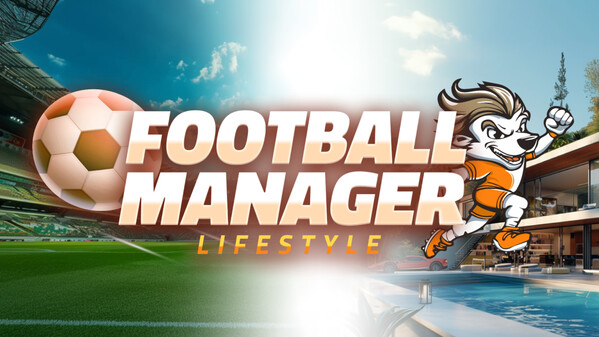 Football Manager Lifestyle