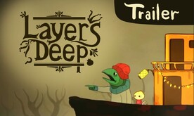 Layers Deep – Pre Kickstarter Gameplay