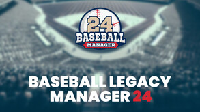 Baseball Legacy Manager 24