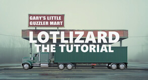 LotLizard: The Tutorial