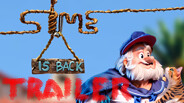 Sime Is Back Trailer