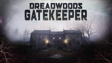 Teaser | Dreadwoods Gatekeeper - Announcement Trailer
