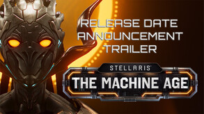 Stellaris: The Machine Age screenshot thumbnail video