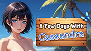 A Few Days With Cassandra - Gameplay Trailer