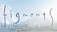 Figments Reveal Trailer