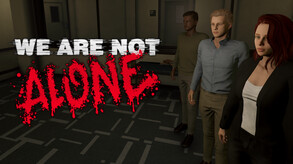 We Are Not Alone screenshot thumbnail video