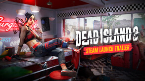 Dead Island 2 Steam Launch Trailer JAP