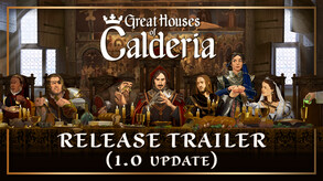 Great Houses of Calderia - Release Trailer