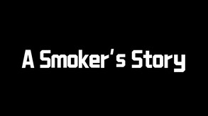 A Smoker's Story