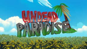 Undead Paradise Trailer