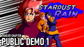 Stardust Rain - Public Demo Trailer