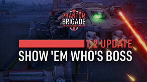 Phantom Brigade – Phantom Brigade 1.2 Trailer
