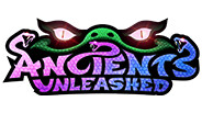 Ancients Unleashed Official Trailer!