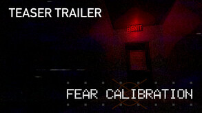 Fear Calibration - Official Teaser Trailer