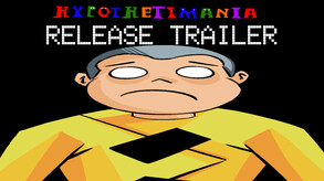 Hypothetimania Release Date Trailer
