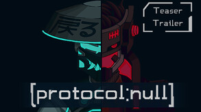 Protocol:null - Teaser Trailer
