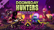 Doomsday Hunters: Boss Rush Mega Pack screenshot thumbnail video