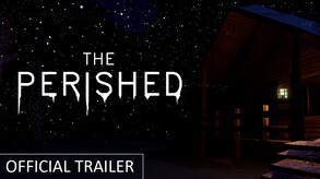 The Perished | Official Gameplay Trailer