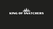 King of Snatchers Story Trailer