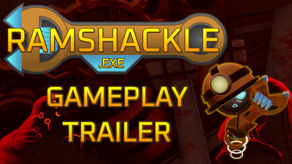 Ramshackle.EXE Gameplay Trailer