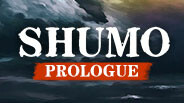 Shumo:Prologue