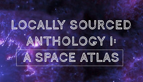 Locally Sourced Anthology I: A Space Atlas screenshot thumbnail video