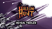 Hallow Hunt - Reveal Trailer