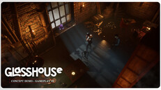 Gameplay | GLASSHOUSE - Demo Gameplay #1