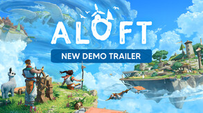 Aloft – Multiplayer Demo Trailer