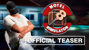 Motel Simulator – Teaser Trailer